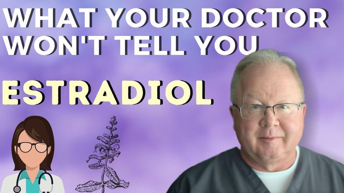 What Your Doctor Won't Tell You About Estradiol Your Questions on Es