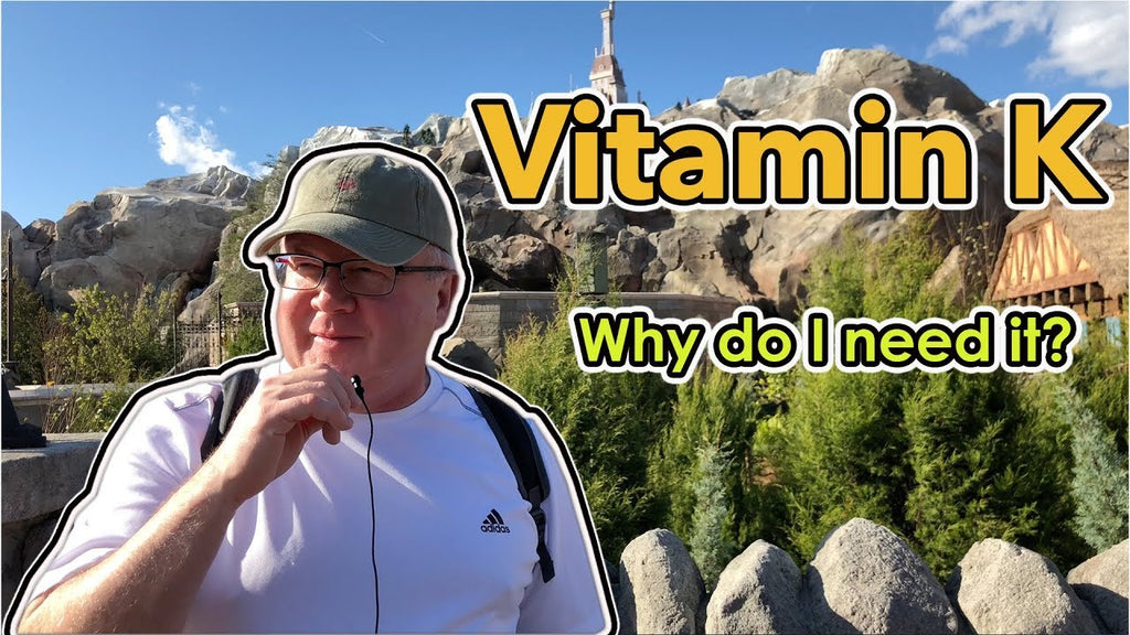 Vitamin K - Why Do I Need It?
