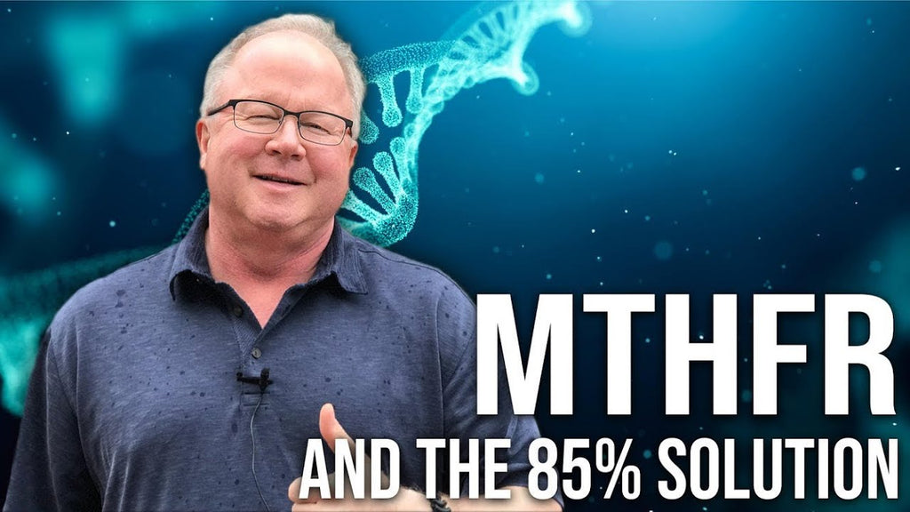 MTHFR and The 85% Solution