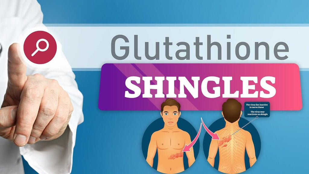 Could Glutathione Treat Shingles?