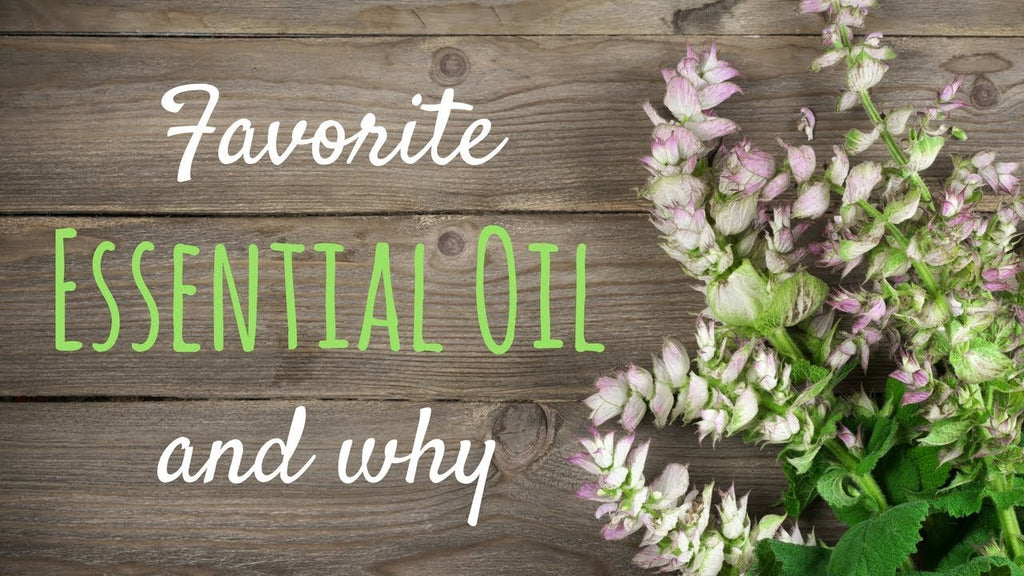My Favorite Essential Oil and Why