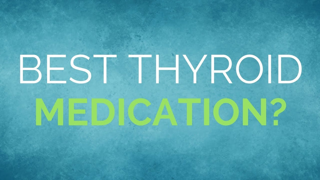 Thyroid Medications Recommended by Dr. Purser